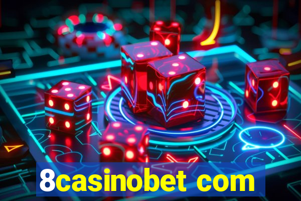 8casinobet com